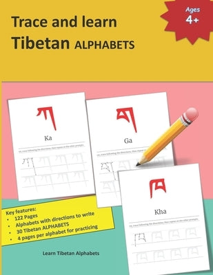 Trace and learn Tibetan ALPHABETS: Tibetan alphabet practice Learn Tibetan Alphabets and Tibetan alphabet pronunciation A perfect handwriting and prac by Margaret, Mamma
