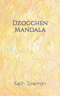 Dzogchen Mandala by Dowman, Keith