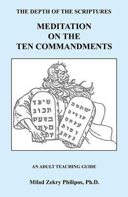 Meditation on the Ten Commandments by Philipos, Milad Zekry