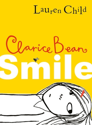 Clarice Bean, Smile by Child, Lauren