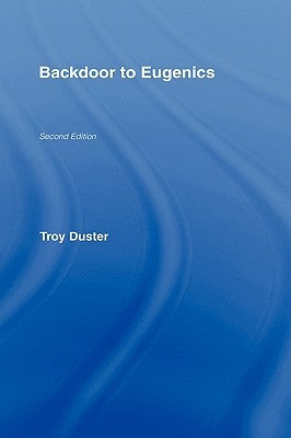 Backdoor to Eugenics by Duster, Troy