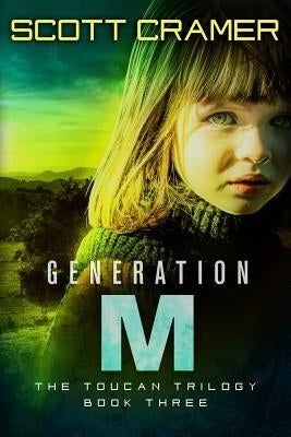 Generation M by Cramer, Scott