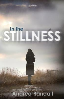 In the Stillness by Sabin, Lori