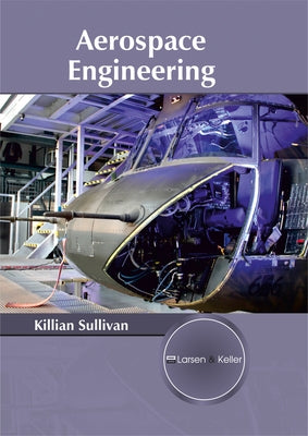 Aerospace Engineering by Sullivan, Killian