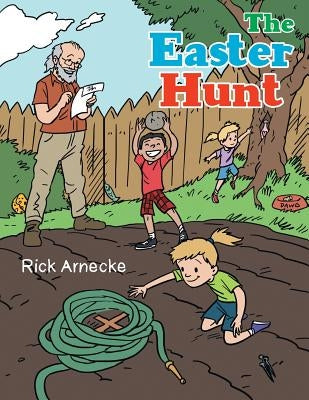 The Easter Hunt by Arnecke, Rick