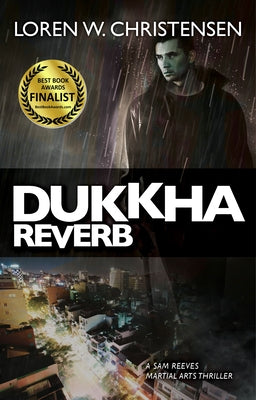 Dukkha Reverb by Christensen, Loren W.