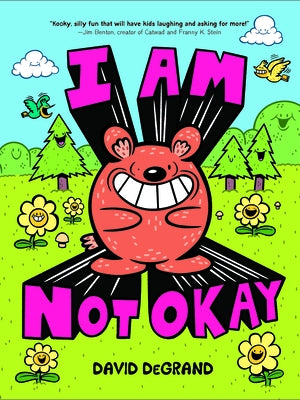 I Am Not Okay by DeGrand, David