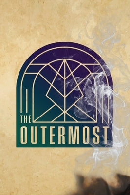 The Outermost by Wallace, B. Scott