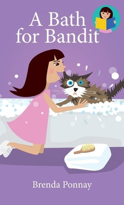 A Bath for Bandit by Ponnay, Brenda