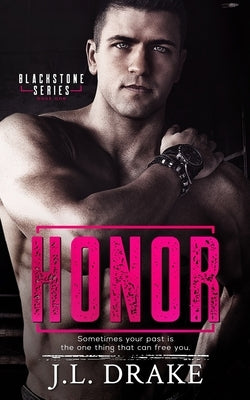 Honor by Drake, J. L.