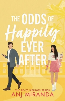 The Odds of Happily Ever After by Miranda, Anj