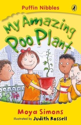 My Amazing Poo Plant: Puffin Nibbles by Simons, Moya