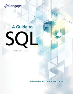 A Guide to SQL by Shellman, Mark