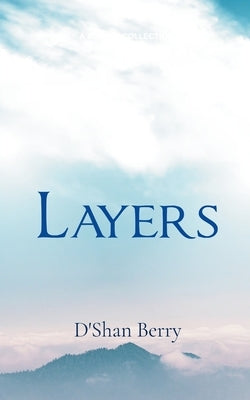 Layers by Berry, D'Shan