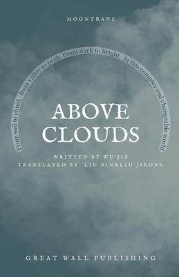 Above Clouds by Jie, Wu