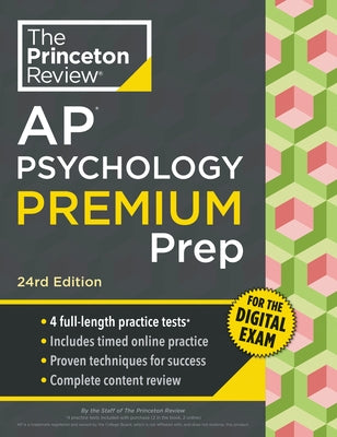 Princeton Review AP Psychology Premium Prep, 24th Edition: 5 Practice Tests + Digital Practice Online + Content Review by The Princeton Review