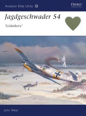 Jagdgeschwader 54 'Grunherz' by Weal, John