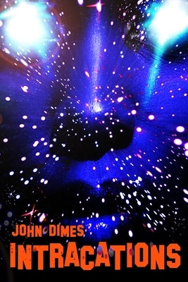 Intracations by Dimes, John