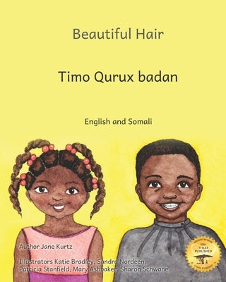 Beautiful Hair: Celebrating Ethiopian Hairstyles in English and Somali by Ready Set Go Books