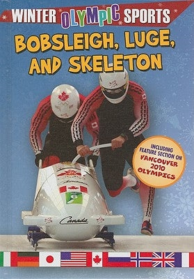 Bobsleigh, Luge, and Skeleton by Johnson, Robin