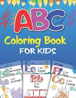 ABC Coloring book for kids: Alphabet, fruits, vegetables, Colors, animals - For Kids Ages 2-5 by Marine, Shark