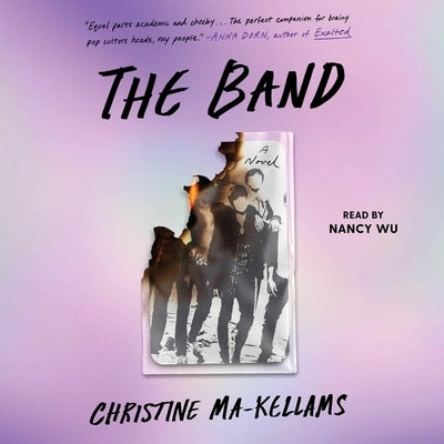 The Band by Ma-Kellams, Christine