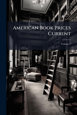 American Book Prices Current by 