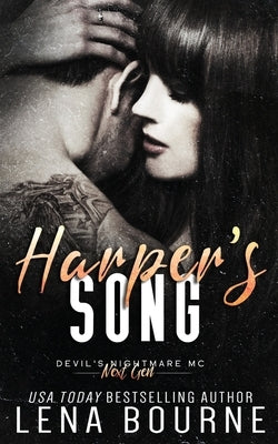Harper's Song (Devil's Nightmare MC Next Generation, Book 3) by Bourne, Lena