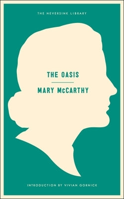 The Oasis by McCarthy, Mary