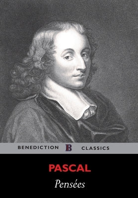 Pensées by Pascal, Blaise