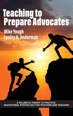 Teaching to Prepare Advocates by Yough, Mike