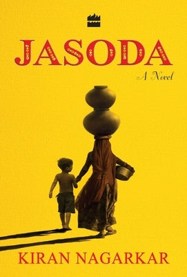 Jasoda by Nagarkar, Kiran