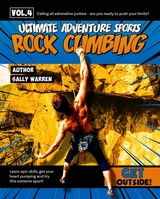 Rock Climbing by Warren, Sally
