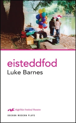 Eisteddfod by Barnes, Luke