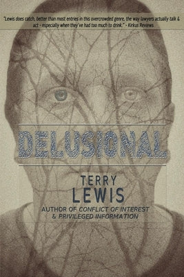 Delusional by Lewis, Terry