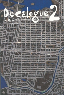 Decalogue 2: Ten Ottawa Fiction Writers by McLennan, Rob