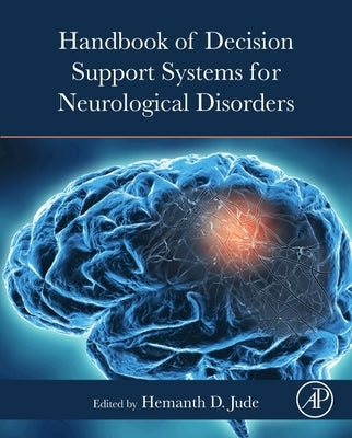 Handbook of Decision Support Systems for Neurological Disorders by Hemanth, D. Jude
