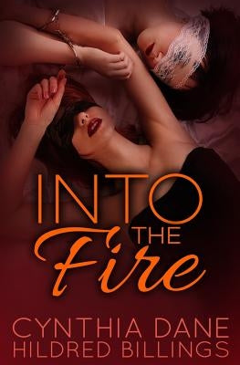 Into the Fire by Billings, Hildred