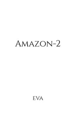 Amazon-2 by Eva