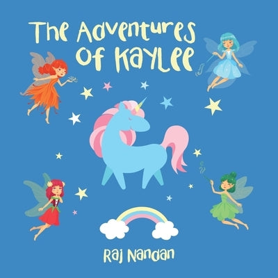 The Adventures of Kaylee by Nandan, Raj