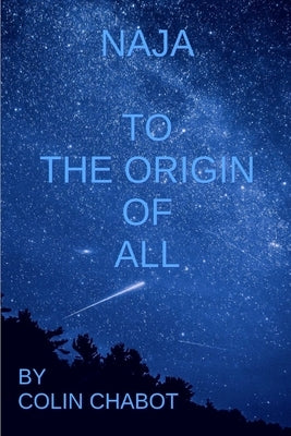 To the origin off all by Chabot, Colin