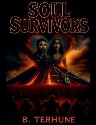Soul Survivors by Terhune, B.