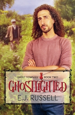Ghostlighted by Russell, E. J.