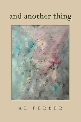 And Another Thing by Ferber, Al