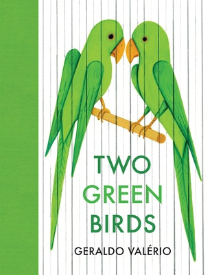 Two Green Birds by Valério, Geraldo