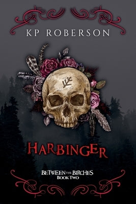 Harbinger: A Supernatural Horror Trilogy by Roberson, K. P.