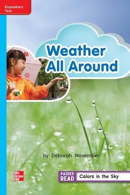 Reading Wonders Leveled Reader Weather All Around: On-Level Unit 3 Week 4 Grade 2 by McGraw Hill