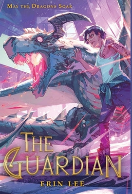 The Guardian by Lee, Erin