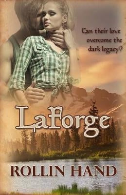 LaForge: A Romantic Spanking Story Trilogy by Hand, Rollin
