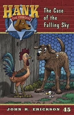 The Case of the Falling Sky by Erickson, John R.